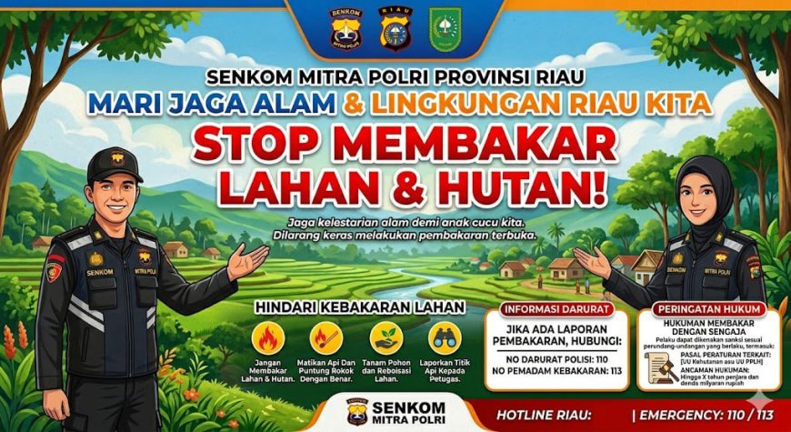Ketua Senkom Mitra Polri Provinsi Riau Imbau Masyarakat dan Perusahaan Perkebunan Sawit Cegah Karhutla