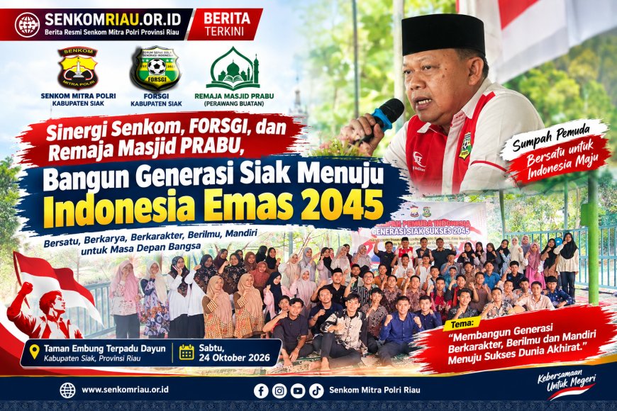 Sinergi Senkom, FORSGI, dan Remaja Masjid PRABU, Bangun Generasi Siak Menuju Indonesia Emas 2045